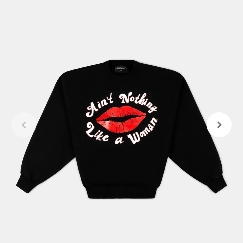 𝅺ain't NOTHING LIKE A WOMAN CREWNECK